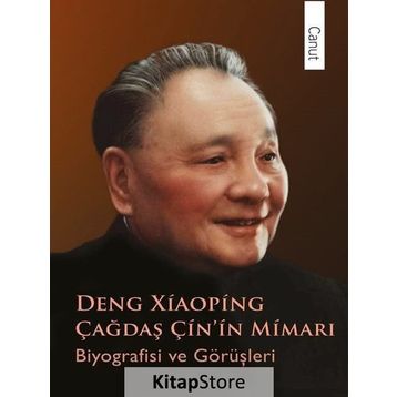 Çağdaş Çin'in Mimarı Deng Xiaoping / Pu Guoliang