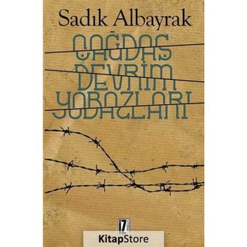 Çağdaş Devrim Yobazları - Sadık Albayrak