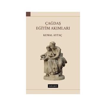 Çağdaş Eğitim Akımları - Kemal Aytaç