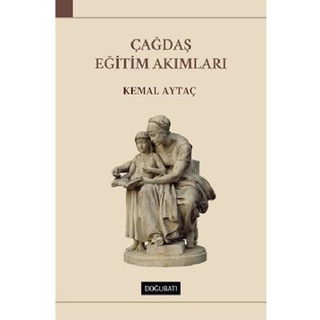 Çağdaş Eğitim Akımları - Kemal Aytaç