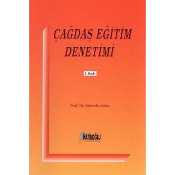 Çağdaş Eğitim Denetimi - Mustafa Aydın
