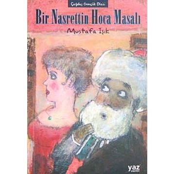 ÇAĞDAŞ GELINCIK DIZISI - 3 BIR NASRETTIN HOCA MASALI - MUSTAFA IŞIK