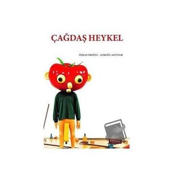 Çağdaş Heykel - Özkan Eroğlu Ayşegül