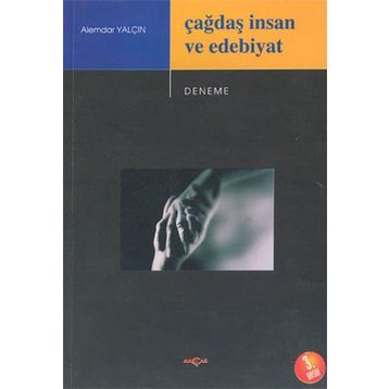 Çağdaş İnsan ve Edebiyat - Alemdar Yalçın