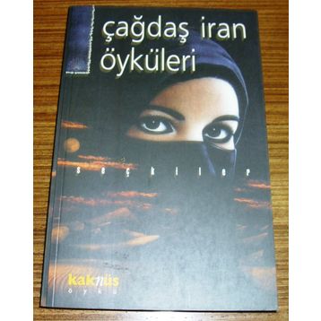 ÇAĞDAŞ İRAN ÖYKÜLERİ - SEÇKİ