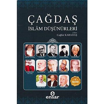 Çağdaş İslam Düşünürleri - Çağlar Karadaş