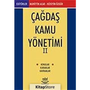 ÇAĞDAŞ KAMU YÖNETİMİ-2 - HÜSEYİN ÖZGÜR;MUHITTIN ACAR