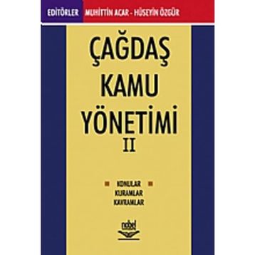 ÇAĞDAŞ KAMU YÖNETİMİ-2 - HÜSEYİN ÖZGÜR;MUHITTIN ACAR