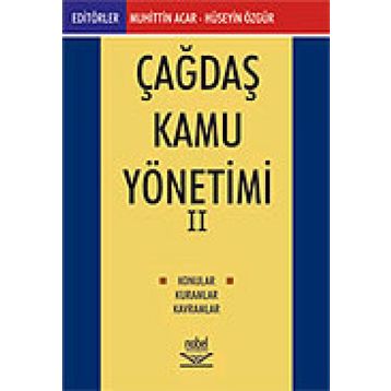 ÇAĞDAŞ KAMU YÖNETİMİ-2 - HÜSEYİN ÖZGÜR;MUHITTIN ACAR