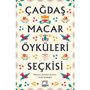 Çağdaş Macar Öyküleri Seçkisi - Kolektif