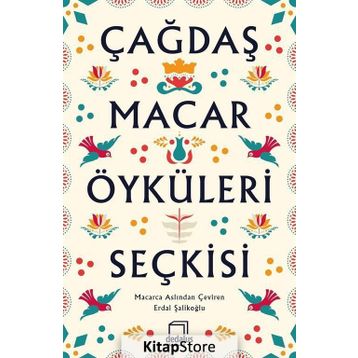 Çağdaş Macar Öyküleri Seçkisi - Kolektif