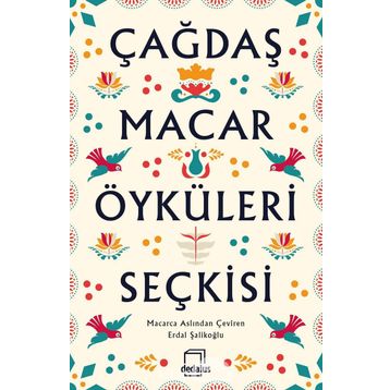 Çağdaş Macar Öyküleri Seçkisi - Kolektif