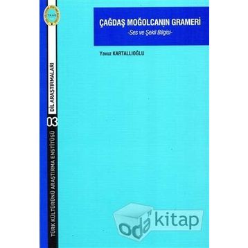 Çağdaş Moğolcanın Grameri Yavuz Kartallıoğlu