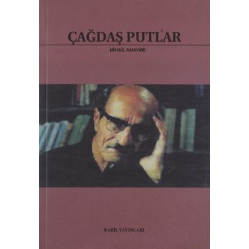 ÇAĞDAŞ PUTLAR - GENEL
