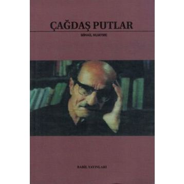 ÇAĞDAŞ PUTLAR - GENEL