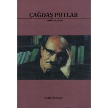 ÇAĞDAŞ PUTLAR - GENEL