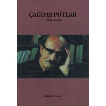 ÇAĞDAŞ PUTLAR - GENEL