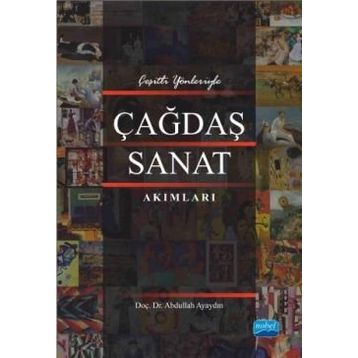 Çağdaş Sanat Akımları - Abdullah Ayaydın