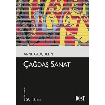 Çağdaş Sanat - Dost Kitabevi Yayınları