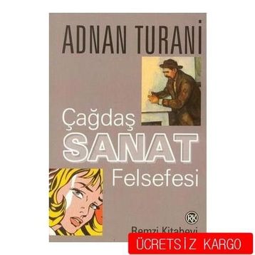 Çağdaş Sanat Felsefesi - Adnan Turani
