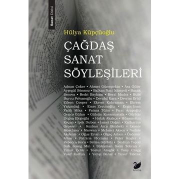 Çağdaş Sanat Söyleşileri - Hülya Küpçüoğlu