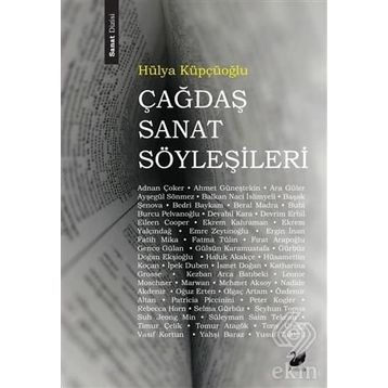 Çağdaş Sanat Söyleşileri - Hülya Küpçüoğlu