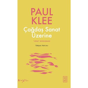 Çağdaş Sanat Üzerine Ketebe Yayınları