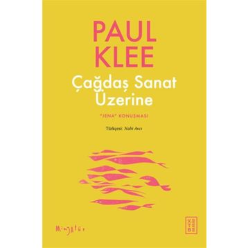 Çağdaş Sanat Üzerine Ketebe Yayınları