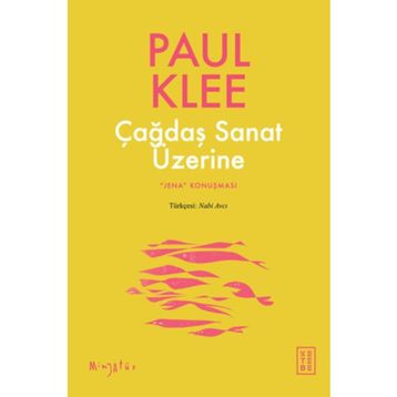 Çağdaş Sanat Üzerine Ketebe Yayınları