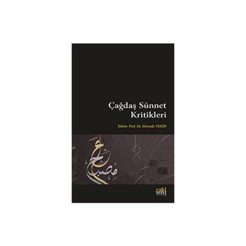 Çağdaş Sünnet Kritikleri Mustafa Tekin