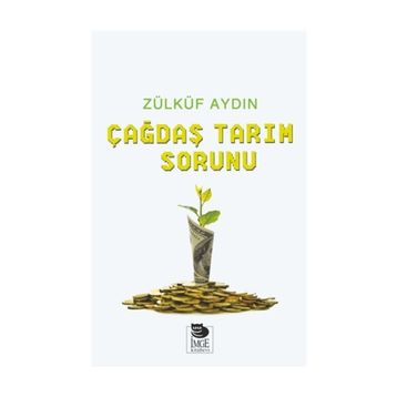 Çağdaş Tarım Sorunu - Zülküf Aydın
