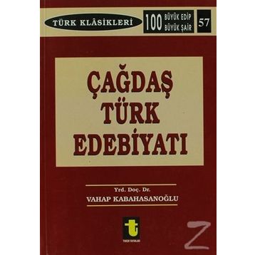 ÇAĞDAŞ TÜRK EDEBİYATI - VAHAP KABAHASANOĞLU