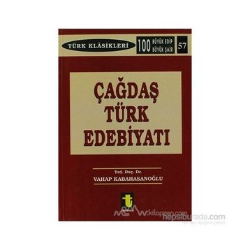 ÇAĞDAŞ TÜRK EDEBİYATI - VAHAP KABAHASANOĞLU