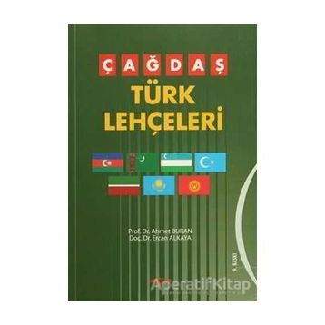 ÇAĞDAŞ TÜRK LEHÇELERİ - AHMET BURAN;ERCAN ALKAYA