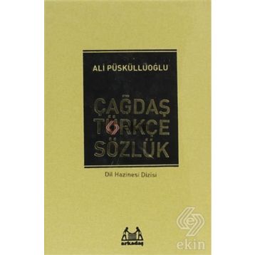 ÇAĞDAŞ TÜRKÇE SÖZLÜK - ALI PÜSKÜLLÜOĞLU