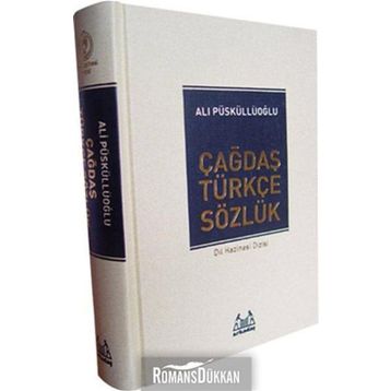ÇAĞDAŞ TÜRKÇE SÖZLÜK - ALI PÜSKÜLLÜOĞLU