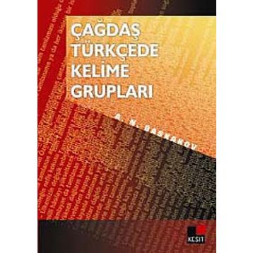 Çağdaş Türkçede Kelime Grupları - N. A. Baskakov