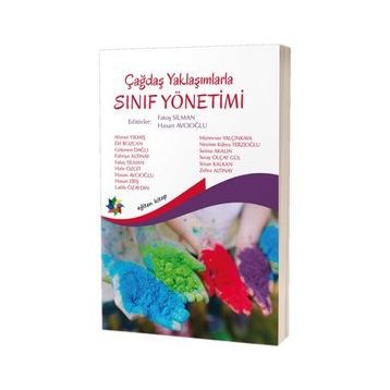 Çağdaş Yaklaşımlarla Sınıf Yönetimi - Kolektif