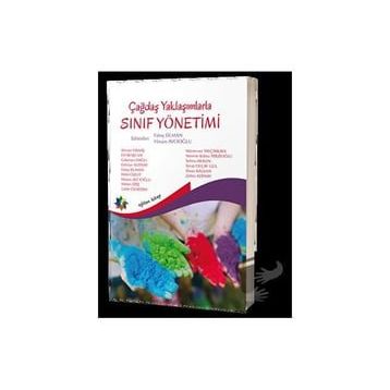Çağdaş Yaklaşımlarla Sınıf Yönetimi - Kolektif