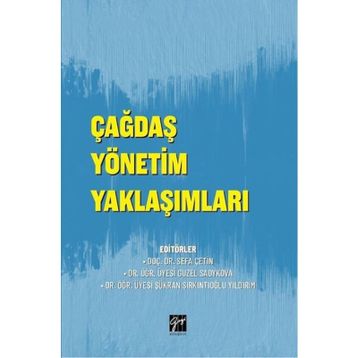 ÇAĞDAŞ YÖNETİM YAKLAŞIMLARI - KOLEKTIF