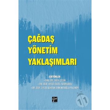 ÇAĞDAŞ YÖNETİM YAKLAŞIMLARI - KOLEKTIF