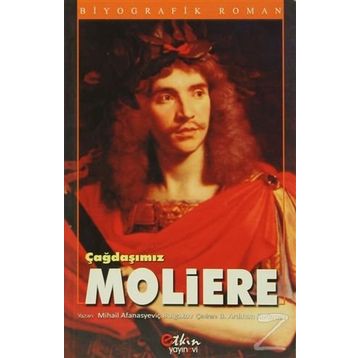 Çağdaşımız Moliere - mihail afanesyevic bulgakov