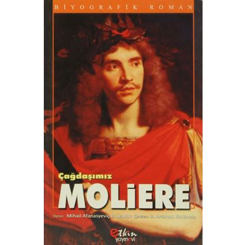 Çağdaşımız Moliere - mihail afanesyevic bulgakov