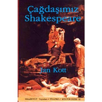 ÇAĞDAŞIMIZ SHAKESPEARE - JAN KOTT