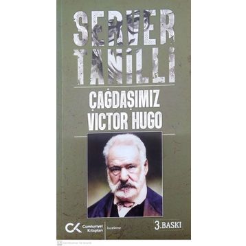 Çağdaşımız Viktor Hugo - Servel Tanilli