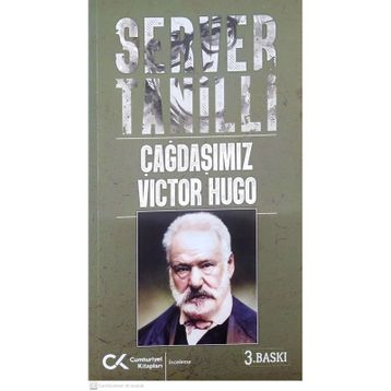 Çağdaşımız Viktor Hugo - Servel Tanilli