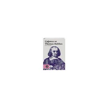 Çağımız ve Thomas Hobbes - M. Ertan Kardeş