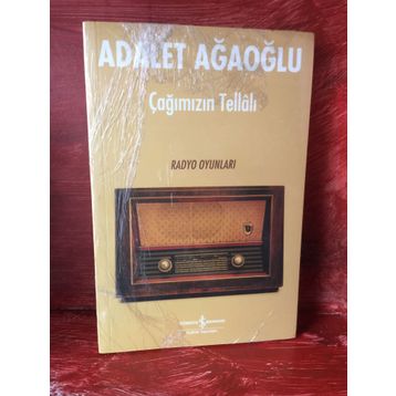 Çağımızın Tellâlı - Adalet Ağaoğlu