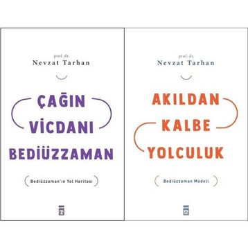 Çağın Vicdanı Bediüzzaman - Akıldan Kalbe Yolculuk - Nevzat Tarhan