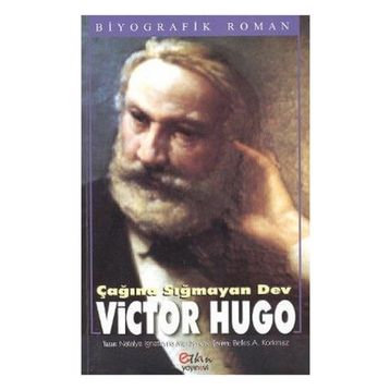 Çağına Sığmayan Dev Victor Hugo - Natalya İgnatevna Muravyeva